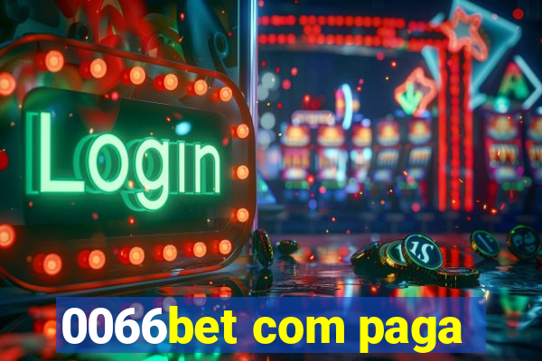 0066bet com paga